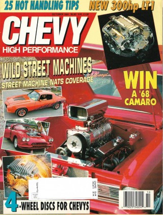 CHEVY HIGH PERFORMANCE 1991 OCT - 4 WHEEL DISCS, NATS COVERAGE, 300HP LT1